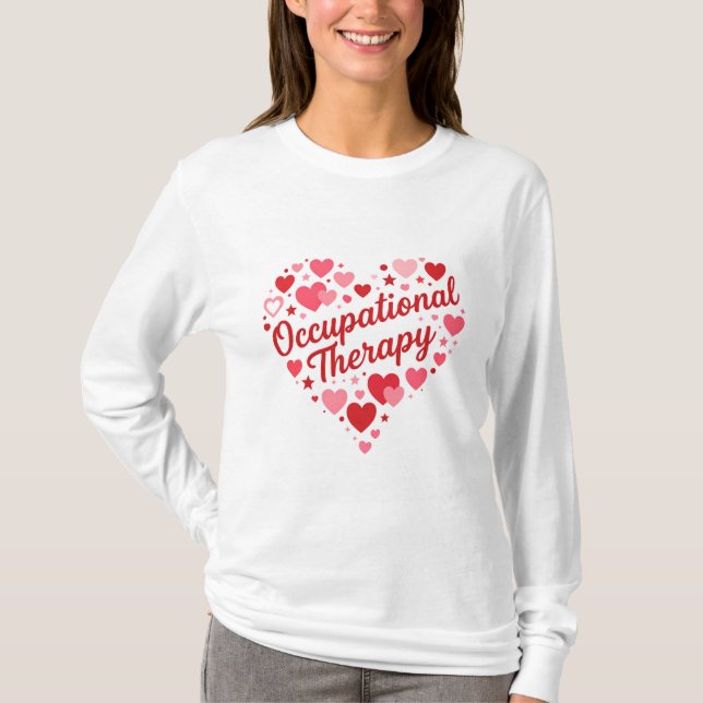 T-shirt Occupational Therapy Heart Design – Cute OT Apprec (Devant)