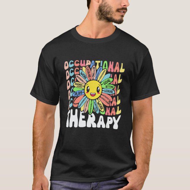 T-shirt Occupational Therapy OT Therapist Cute OT Month Fl (Devant)