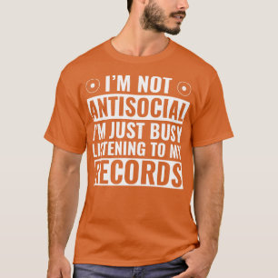 T-shirt Occupé À L'Écoute De Mes Enregistrements Drôle LP 