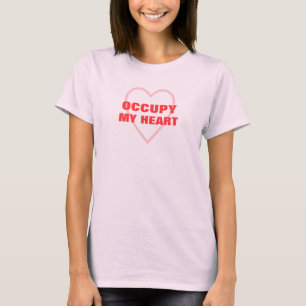 T-shirt Occupe mon cœur