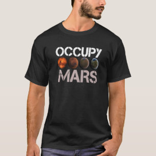 T-shirt occuper mars pour la future maison de mars occuper