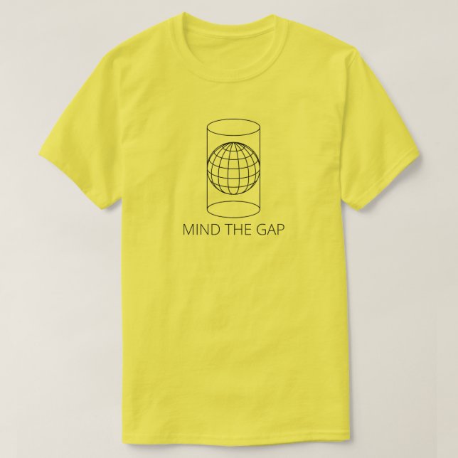 T-shirt Occupez-vous de Gap (projection de cylindrique - (Design devant)