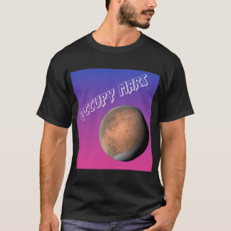 T-shirt Occupons Mars ! La planète rouge nous appelle !