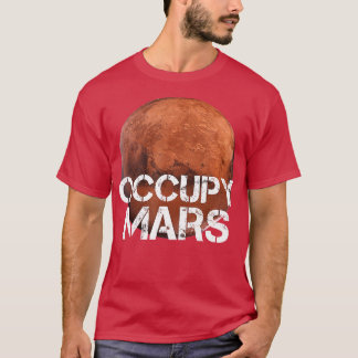 T-shirt Occupy Mars réformant le système solaire de la pla