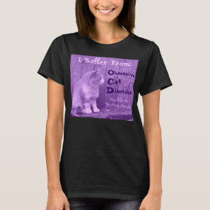 T-shirt OCD : Chemise Obsessive pour Trouble de Chat - Vio