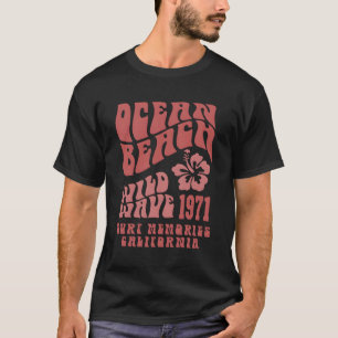 T-shirt Ocean Beach Vague Sauvage Surf Mots Esthétiques À 