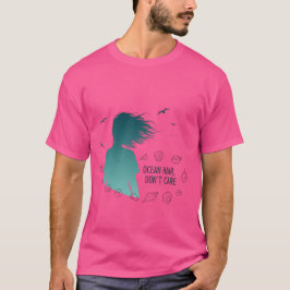 T-shirt Ocean Hair Don't Care
