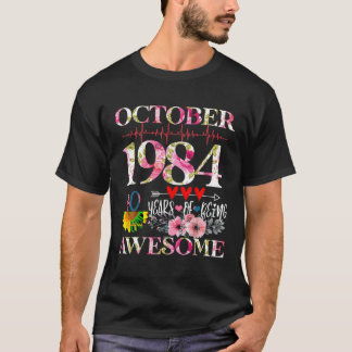 T-shirt Octobre 1984 Floral 40e Anniversaire 40 Ans De Bei