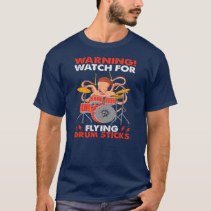 T-shirt Octopus Jouer des tambours Avertissement Veiller à