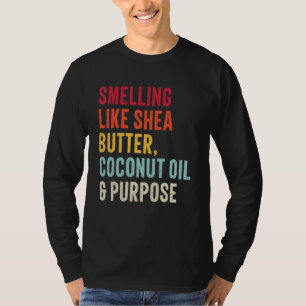 T-shirt odeur comme beurre de karité huile de coco et usag