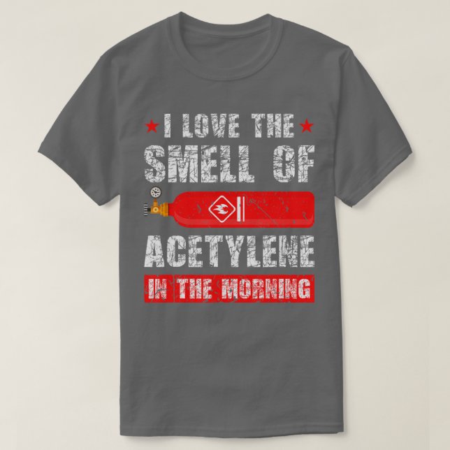 T-shirt Odeur de soudure de soudure autogène en acide acét (Design devant)
