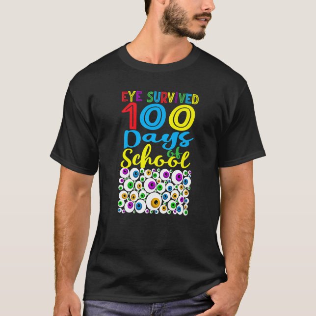 T-shirt Oeil Survécu 100ème Jours D'Enseignants Scolaires  (Devant)