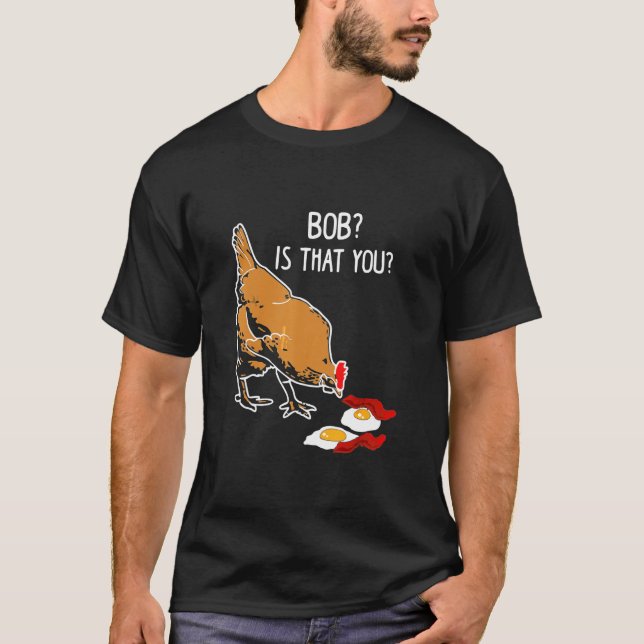 T-shirt Oeufs Bob C'Est Que Tu Poulets (Devant)