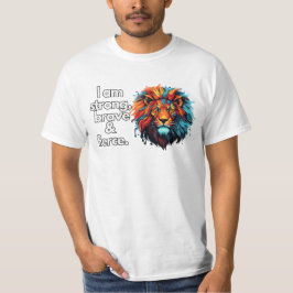 T-shirt OEuvre du Lion : Je suis forte, courageuse et féro