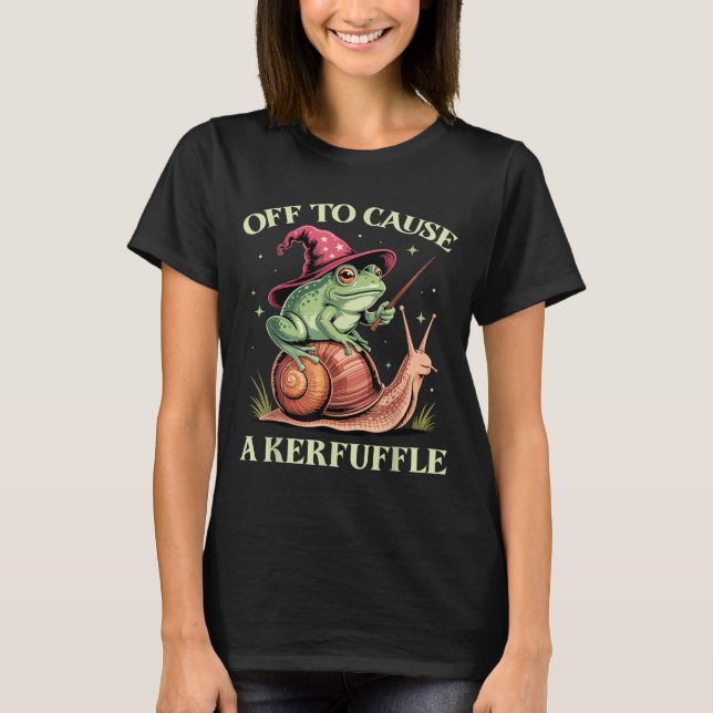 T-shirt Off To Cause A Kerfuffle Whimsical Wizard Frog Mem (Devant)