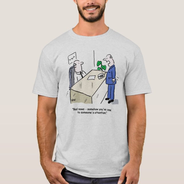 T-shirt Office Worker est remarqué par une personne (Devant)