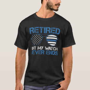 T-shirt Officier De Police Retraité Mais Ma Veille Ne Se T