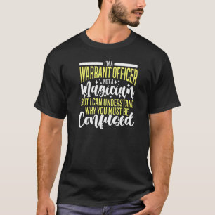 T-shirt Officier D'Ordonnance Pas Un Magicien Officier D'O