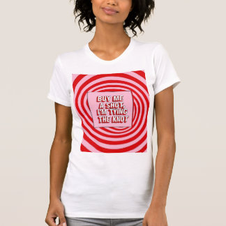 T-shirt Offre-moi un shot, je me marie
