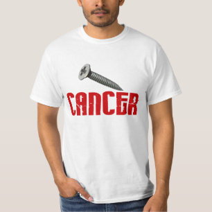 T-shirt OFFRE SPÉCIALE du Cancer $12,95 de vis