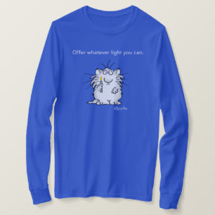 T-shirt OFFRE TOUTE LA LUMIÈRE QUE VOUS POUVEZ PAR Sandra 