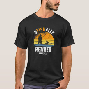 T-shirt Ofish Retraite 2022, Amusant Pêcheur Retraite