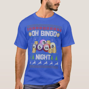 T-shirt Oh Bingo Nuit Drôle Pour Joueur De Bingo Noël414