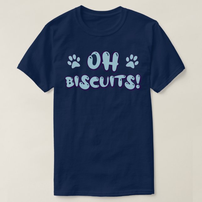 T-shirt Oh Biscuits (Design devant)