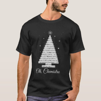 T-shirt Oh Chemistree Chimie Éléments du tableau périodiqu