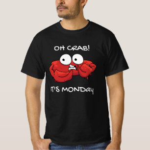T-shirt Oh Crabe C'est lundi