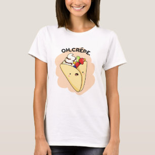 T-shirt Oh Crepe amusant jeu de nourriture