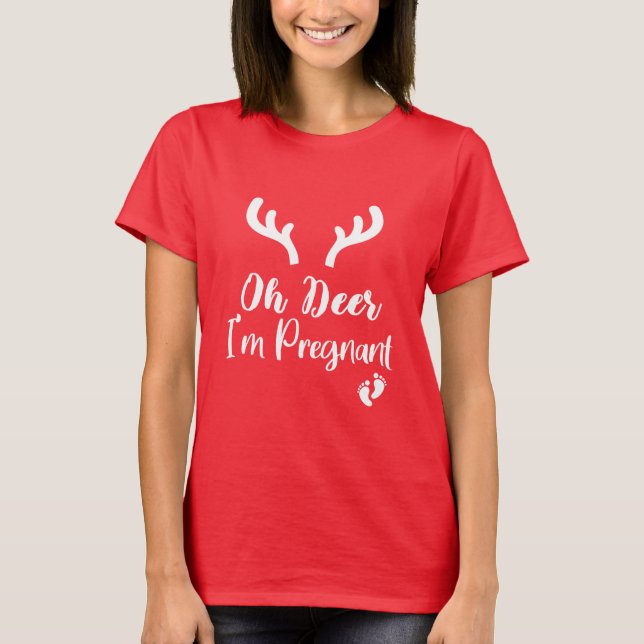 T-shirt Oh Deer I'm Pregnant / Christmas Pregnancy Gift (Devant)