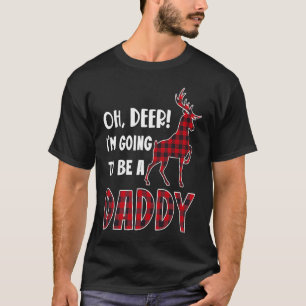 T-shirt Oh Deer Je vais être un Rindeer Chr