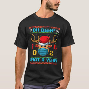 T-shirt Oh Deer What A Year 2020 Joyeux Noël Noël