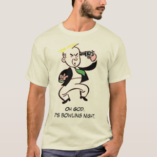 T-shirt Oh Dieu. C'est nuit de roulement