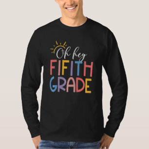 T-shirt Oh Hé professeur de cinquième année 5e année Retou