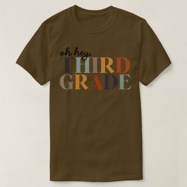 T-shirt Oh Hey 3e année de retour à l'école pour enseignan (Design devant)