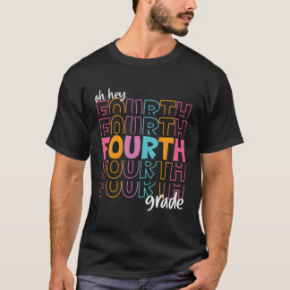 T-shirt Oh Hey 4E Année Retour À L'École Enseignants St