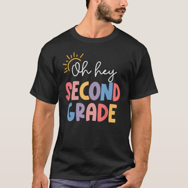T-shirt Oh Hey Second Grade Teacher Student 2nd Grade Back (Devant)