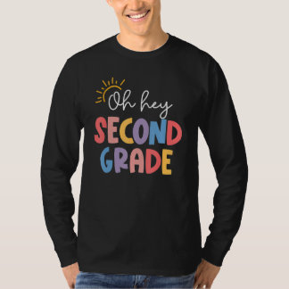 T-shirt Oh Hey Second Grade Teacher Student 2nd Kids Back 