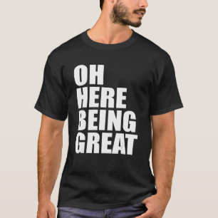 T-shirt Oh Ici Être Super Vêtement