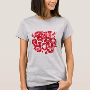 T-shirt Oh Joy   Vacances de Noël amusantes positives