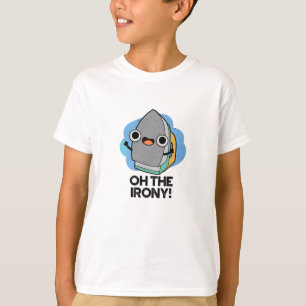 T-shirt Oh L'Ironie Drôle Jeu De Fer