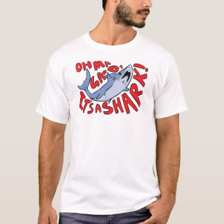 T-shirt Oh mA Gawd, c'est un requin