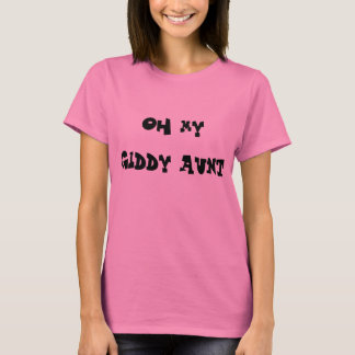 T-shirt Oh ma tante étourdie