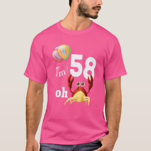 T-shirt Oh merde J'ai 58 ans 58e anniversaire Humour Crabe