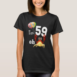 T-shirt Oh merde J'ai 59 ans 59e anniversaire Humour Crabe