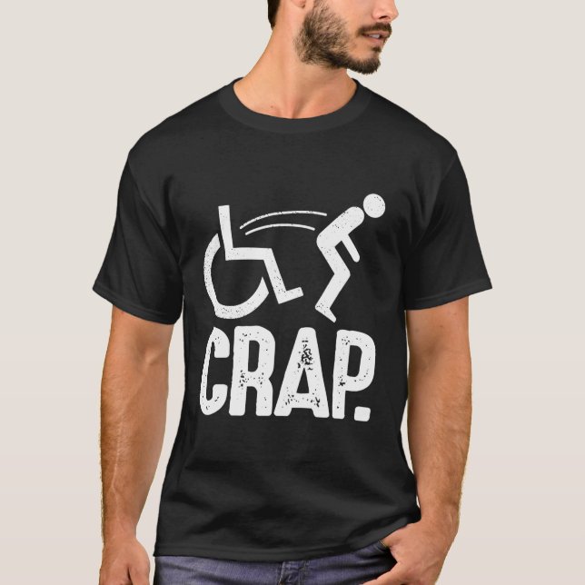 T-shirt Oh merde Sarcastique chute Handicap Funny Wheelcha (Devant)