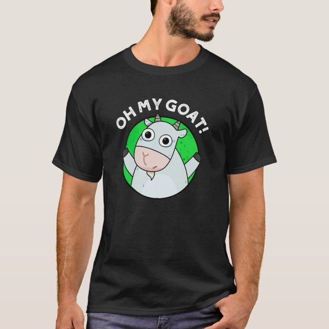 T-shirt Oh Mon Chèvre Drôle Animal Pun Dark BG (Devant)