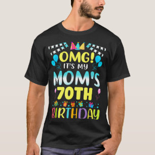 T-shirt Oh mon dieu, c'est les 70 ans de ma mère Douce 70